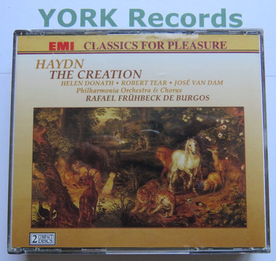 HAYDN - The Creation / Die Schopfung DE BURGOS / DONATH / TEAR - Ex 2 CD Set CDF