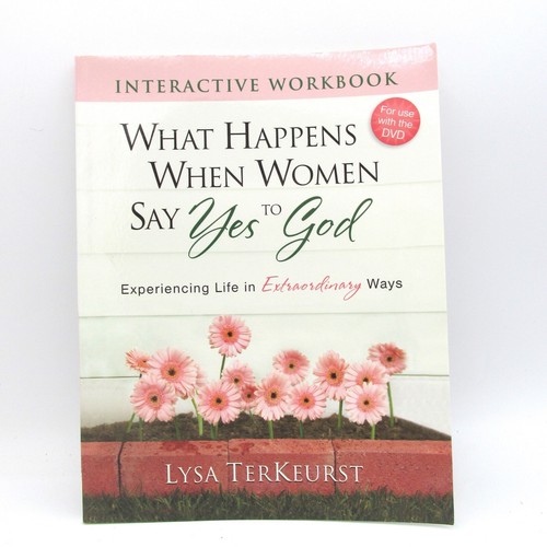 What Happens When Women Say Yes to God: *Live More Fully *Love More Deeply - Picture 3 of 4