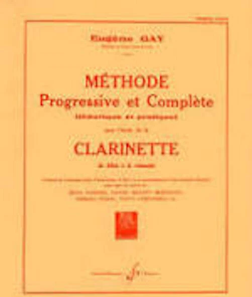 Méthode progressive et complète pour l'étude de la clarinette [Broché] - Photo 1/1