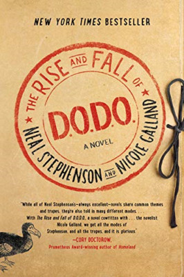 The Rise and Fall of D.O.D.O. - Paperback NEW Stephenson, Nea 17/04/2018