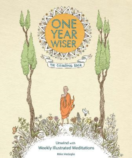 Mike Medaglia One Year Wiser : The Coloring Book (Tascabile)