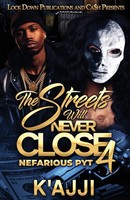 The Streets Will Never Close 4 K'ajji Taschenbuch Englisch 2024