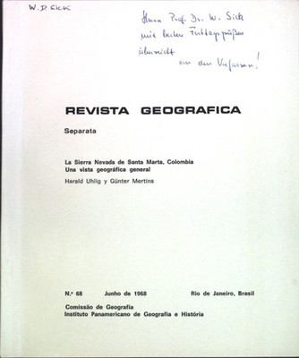 La Sierra Nevada de Santa Marta, Colombia: Una vista geografica general. Uhlig,
