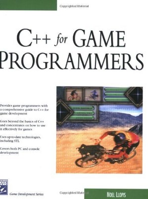 C++ for Game Programmers, Llopis, Noel