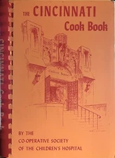 The CINCINNATI Cook Book (Plastic Comb, 1981) Co-op Society Children's Hospital