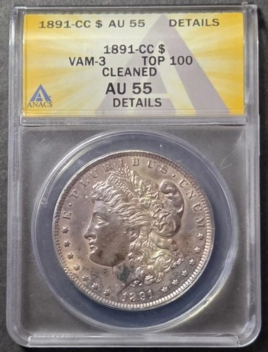 1891-CC Morgan Dollar, VAM-3, ANACS AU55 Details