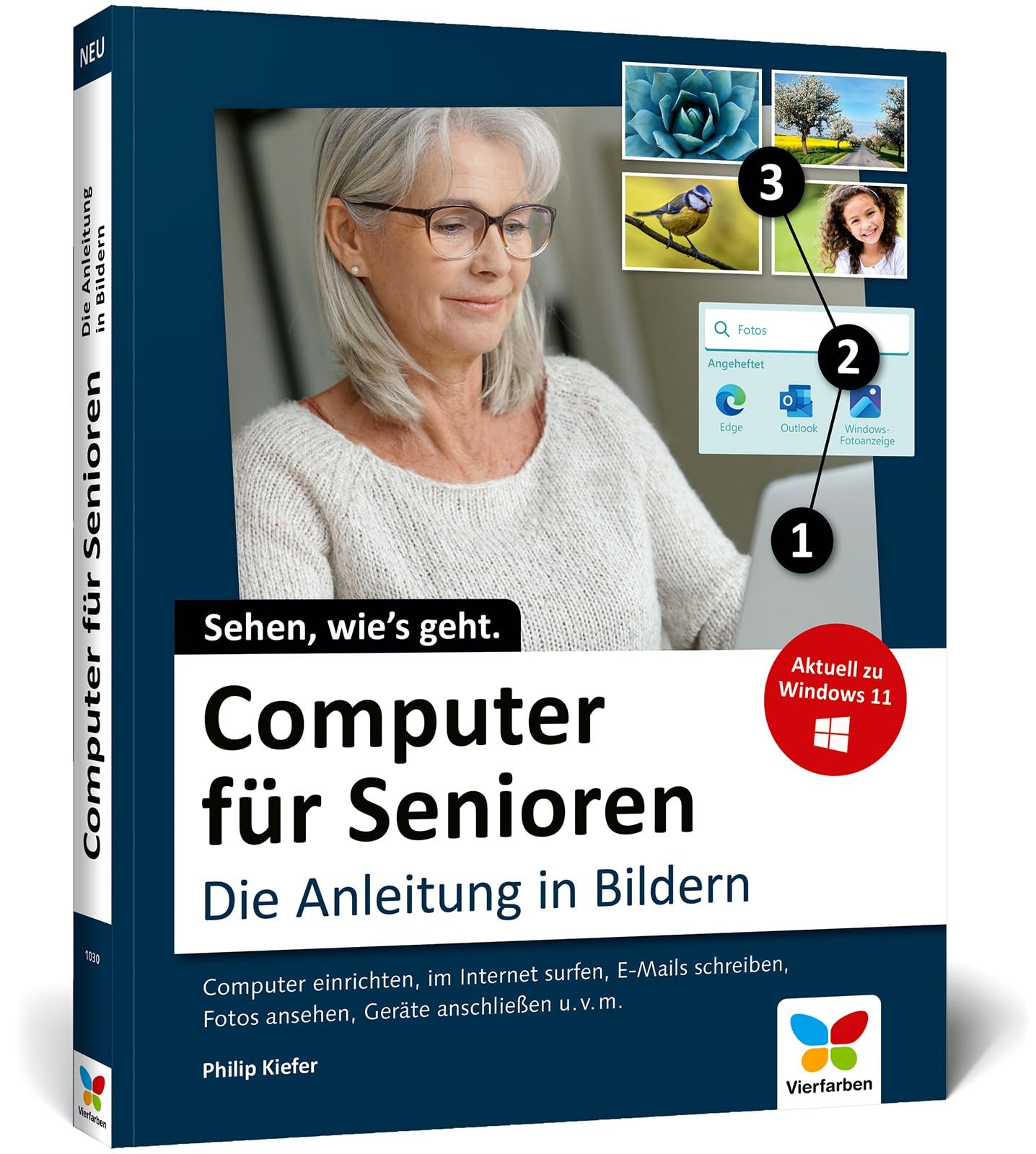Philip Kiefer Computer für Senioren: Die Anleitung in Bildern. Schri (Tascabile)