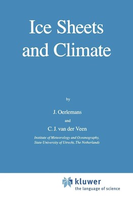 C. J. Van Der Veen (u. a.) | Ice Sheets and Climate | Taschenbuch | Englisch