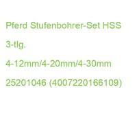 Pferd Stufenbohrer-Set Hss 3-Tlg. 4-12Mm/4-20Mm/4-30Mm 25201046 (4007220166109)