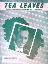 Tea Leaves Featured By Griff Williams  His Orchestra, 1948 Vintage Sheet Music