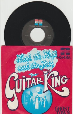 Hank The Knife & The Jets - Guitar King (Niederländische Release Pressung)