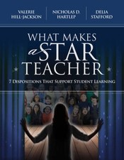 What Makes a Star Teacher: 7 Dispositions Tha...