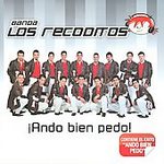 BANDA LOS RECODITOS - Ando Bien Pedo CD