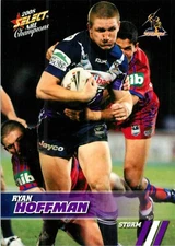 2008 Melbourne Storm NRL Select Champions Centenary Card - Ryan Hoffman