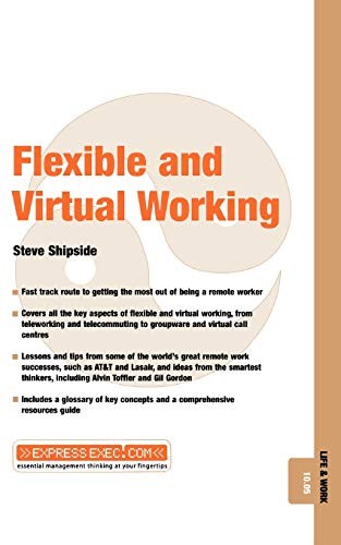 Flexible & Virtual - Life & Work 10.05 (Express Exec),Steve Ship