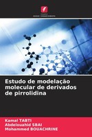 Kamal Tabti (U. A.) | Estudo De ModelaçãO Molecular De Derivados De Pirrolidina