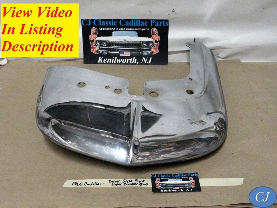 OEM 60 Cadillac LEFT DRIVER SIDE CHROME UPPER FRONT BUMPER END
