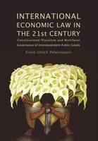 International Economic Law In The 21St Century | Ernst-Ulrich Petersmann | Buch