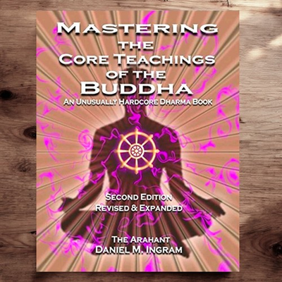 #ad #ad Mastering the Core Teachings of the Buddha by Daniel M. Ingram Hardcover Dharma $79.95