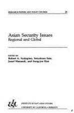 Asian Security Issues : Regional and Global Paperback