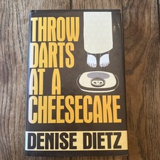 Throw Darts at a Cheesecake by Denise Dietz - HCDJ Vintage 90?s