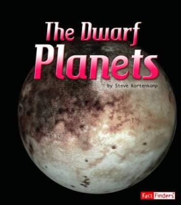 The Dwarf Planets (The Solar System and Beyond) - Paperback - GOOD