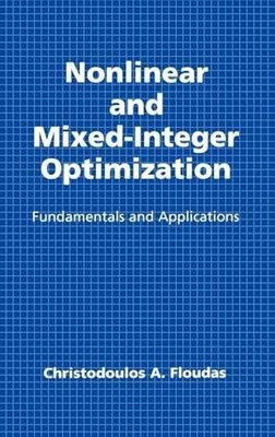 Nonlinear and Mixed-Integer - Hardcover, by Floudas Christodoulos A. - Good