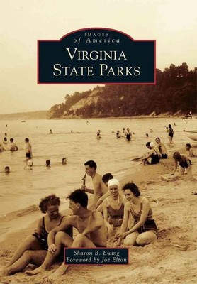 Virginia State Parks by Sharon B. Ewing (English) Paperback Book