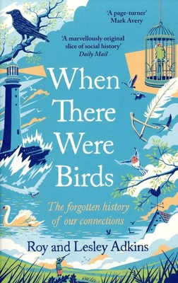 When There Were Birds