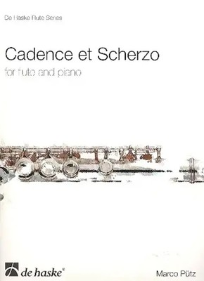 Cadence et Scherzo | for flute and piano | Marco Pütz | De Haske Flute Series