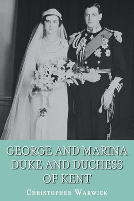 Christopher Warwick George and Marina (Taschenbuch) (US IMPORT)