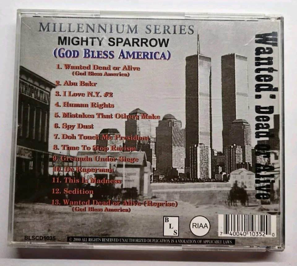 Mighty Sparrow Wanted Dead Or Alive, God Bless America: Millennium Series CD Foto 2 de 4
