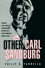 The Other Carl Sandburg by Philip R Yannella: Used
