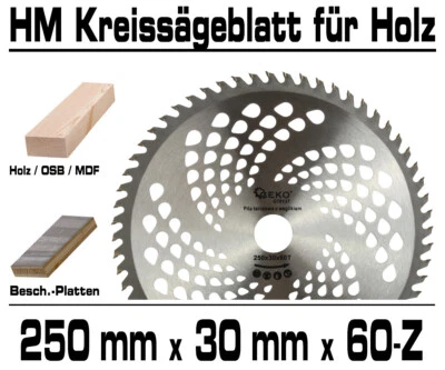 GEKO Kreissägeblatt Sägeblatt 250 x 30 mm 60-Z Für Tischkreissäge Kappsäge G78137