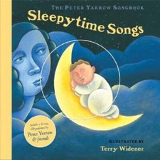 The Peter Yarrow Songbook: Sleepytime Songs - Hardcover - VERY GOOD