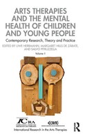 Arts Therapies And The Mental Health Of Children And Young People Buch Englisch