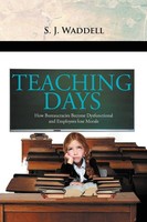 S. J. Waddell | ''Teaching Days'' | Taschenbuch | Englisch (2012) | Xlibris