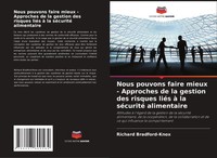 Nous Pouvons Faire Mieux - Approches De La Gestion Des Risques LiéS à La...