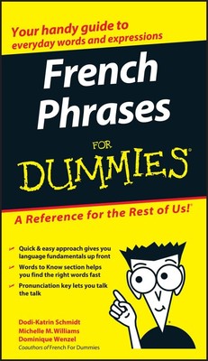 French Phrases for Dummies (French and English Edition)