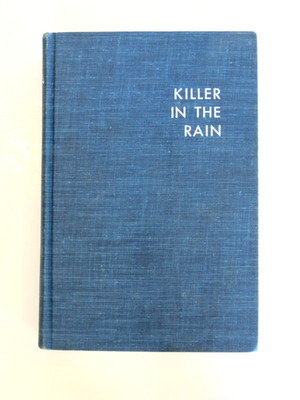Killer in the Rain Hardcover Book by Raymond Chandler 1964 First Printing