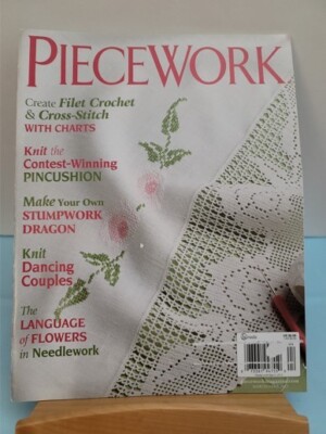 PIECEWORK Magazine MARCH/APRIL 2013 Filet Crochet CrossStitch & Stumpwork Dragon