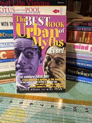 The Best Book of Urban Myths Ever! by Yorick Brown and Mike Flynn
