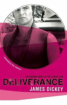 Deliverance (Bloomsbury Film Classics) by Dickey, James 0747578699 FREE Shipping