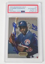 Vladimir Guerrero HOF Signed 1995 Bowman's Best Rookie Card 2 PSA 10 Auto