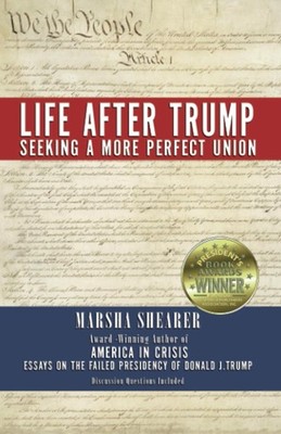 Life After Trump: Seeking a More Perfect Union