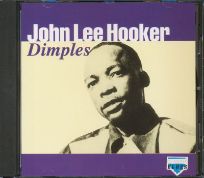 John Lee Hooker - Dimples CD **BRAND NEW/STILL SEALED**
