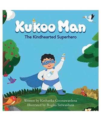 Kukoo Man: The Kindhearted Superhero: The Kindhearted Superhero, Kesharika Goona