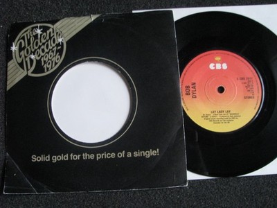 Bob Dylan-Lay Lady Lay 7'' Vinyl-1976 UK-CBS Records-S CBS 7071