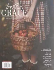 Bella Grace: LIFE'S A BEAUTIFUL JOURNEY Magazine Sep/Oct/Nov 2024 Issue 41
