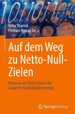 Auf dem Weg zu Netto-Null-Zielen | Neha Sharma, Prithwis Kumar de | 2024